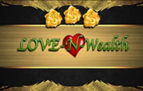 Love'N'Wealth slots